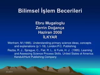 bilimsel lem becerileri ebru mugaloglu zerrin do an a haziran 2008 lkyar