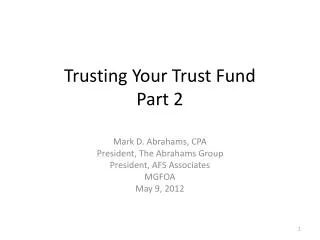 Trusting Your Trust Fund Part 2