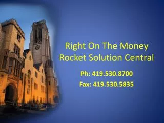 Right On The Money Rocket Solution Central