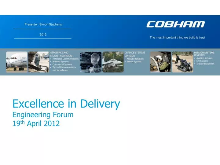 excellence in delivery engineering forum 19 th april 2012