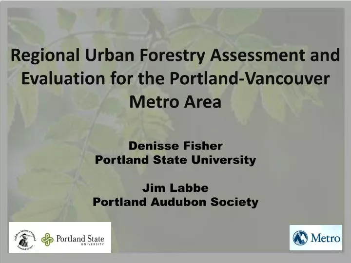 regional urban forestry assessment and evaluation for the portland vancouver metro area