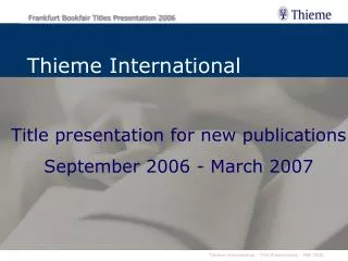 Title presentation for new publications September 2006 - March 2007