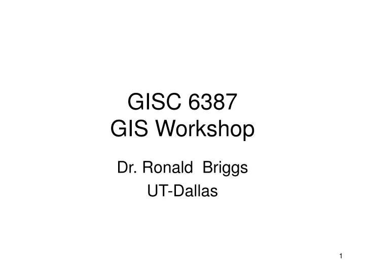 gisc 6387 gis workshop