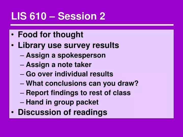 lis 610 session 2