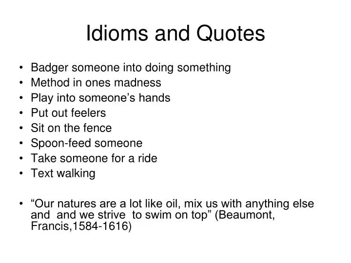 idioms and quotes