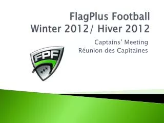 FlagPlus Football Winter 2012/ Hiver 2012