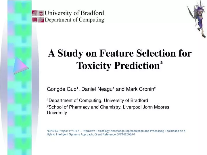 a study on feature selection for toxicity prediction
