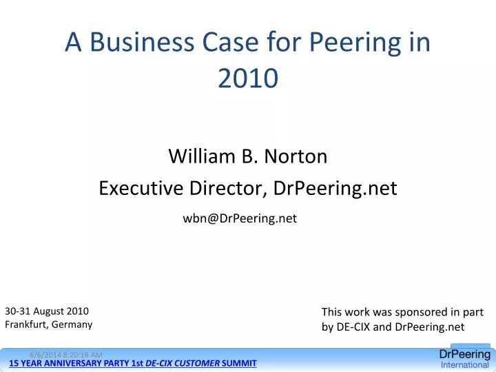 a business case for peering in 2010
