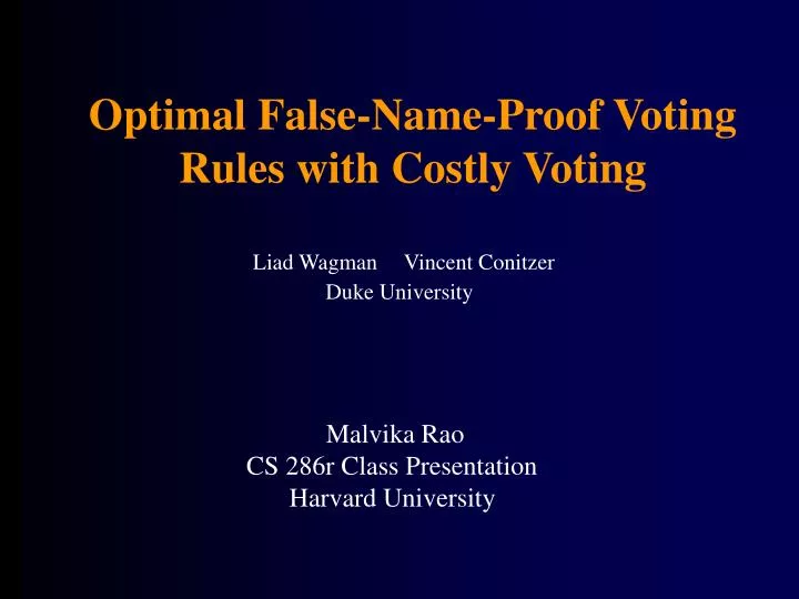 optimal false name proof voting rules with costly voting