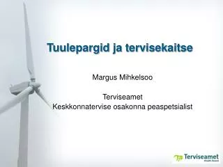 Tuulepargid ja tervisekaitse