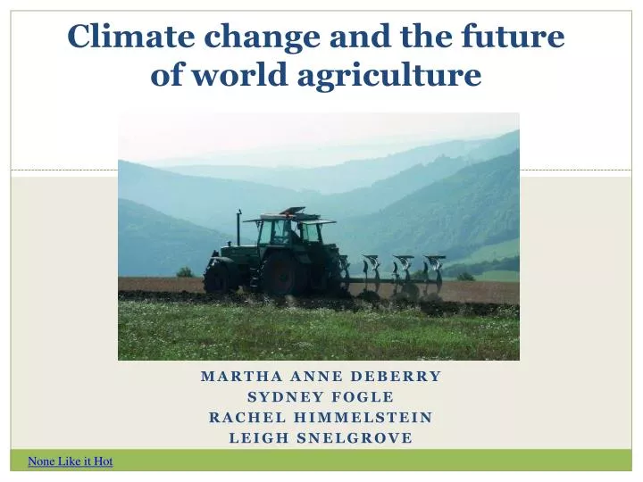 climate change and the future of world agriculture
