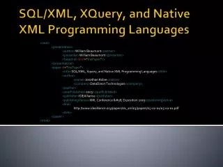 SQL/XML, XQuery , and Native XML Programming Languages