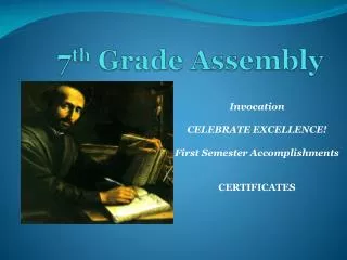 7 th Grade Assembly