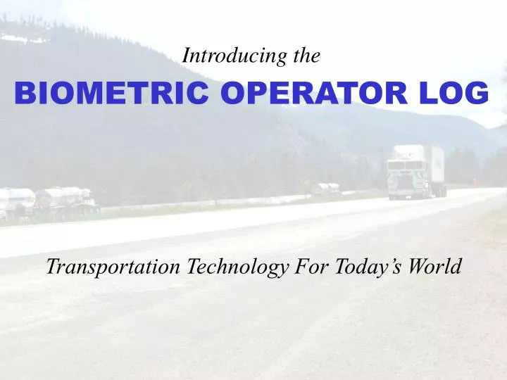 introducing the biometric operator log