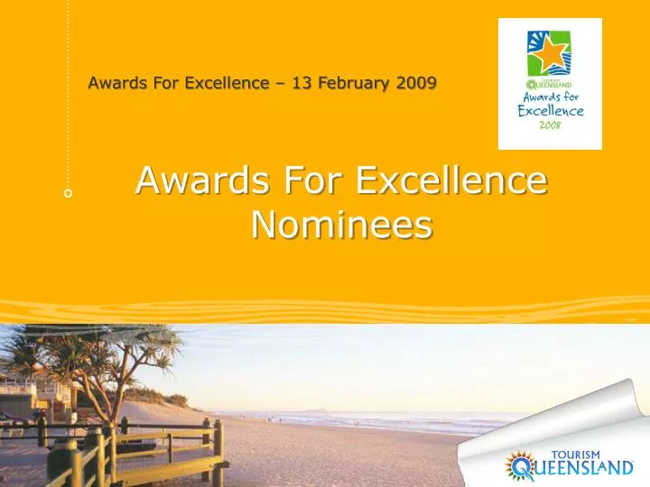awards for excellence 13 february 2009