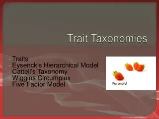 Trait Taxonomies
