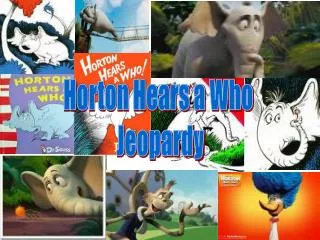 Horton Hears a Who Jeopardy