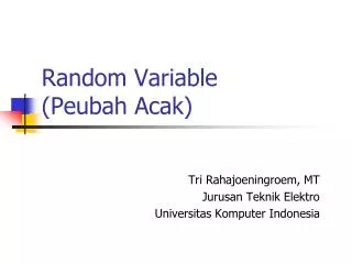 Random Variable (Peubah Acak)