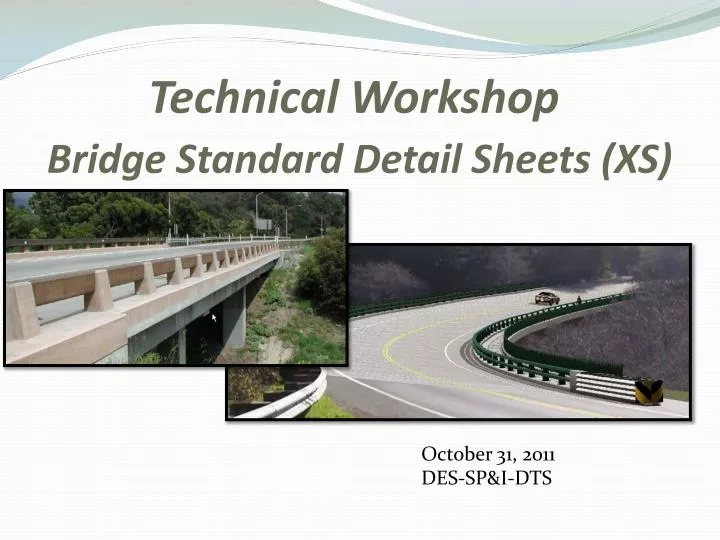 technical workshop bridge standard detail sheets xs
