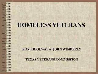 HOMELESS VETERANS