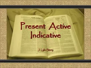 Present Active Indicative