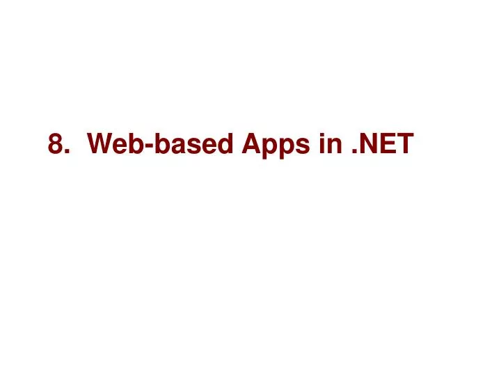 8 web based apps in net