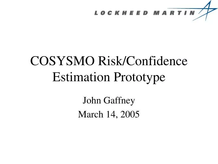cosysmo risk confidence estimation prototype