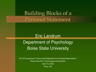 Building Blocks of a Personal Statement