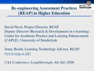 Re-engineering Assessment Practices [REAP] in Higher Education