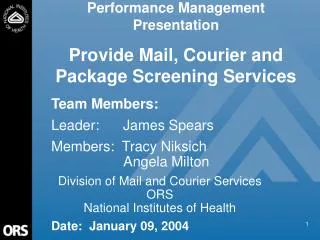 Performance Management Presentation Provide Mail, Courier and Package Screening Services