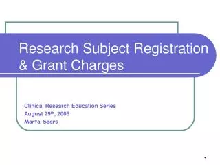Research Subject Registration 	&amp; Grant Charges