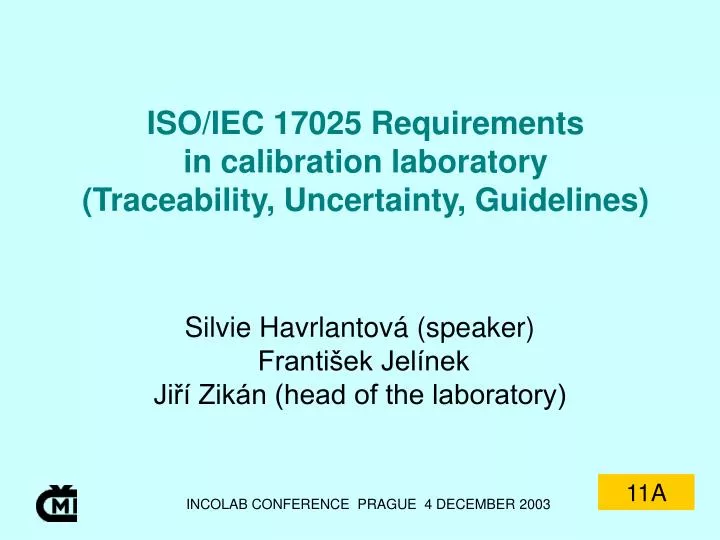 iso iec 17025 requirements in calibration laboratory traceability uncertainty guidelines