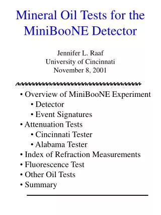 Mineral Oil Tests for the MiniBooNE Detector