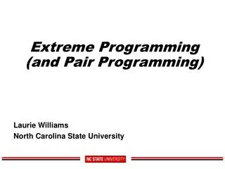 Extreme Programming (and Pair Programming)