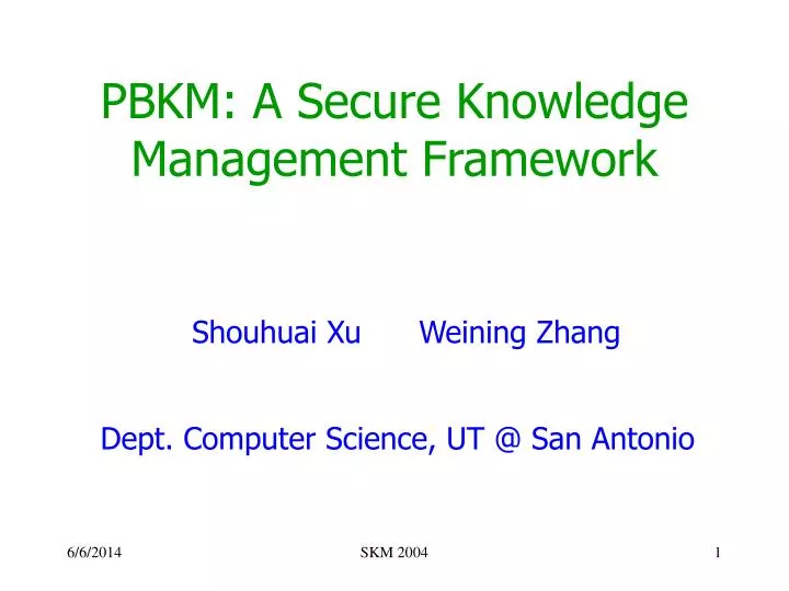pbkm a secure knowledge management framework