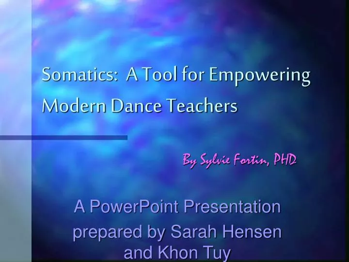somatics a tool for empowering modern dance teachers