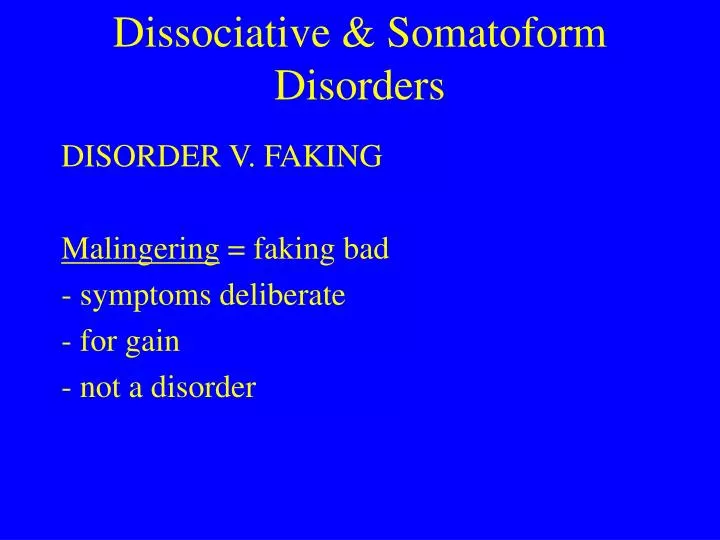 dissociative somatoform disorders