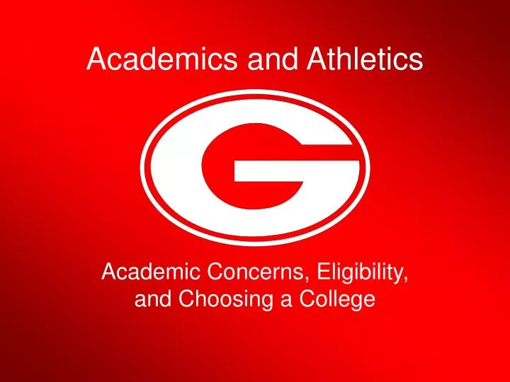 academics and athletics