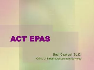 ACT EPAS