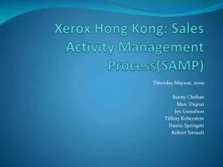 Xerox Hong Kong: Sales Activity Management Process(SAMP)