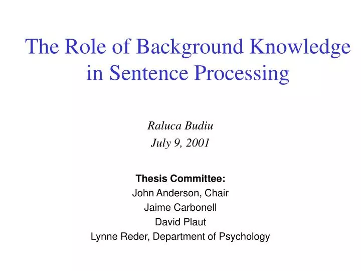 the role of background knowledge in sentence processing