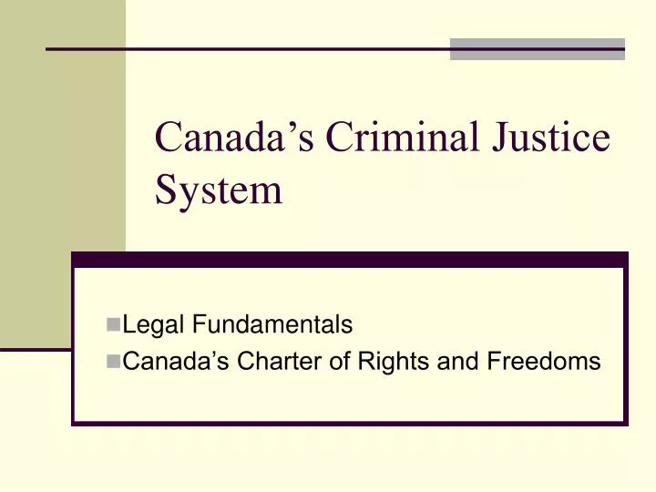 canada s criminal justice system