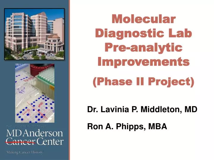 molecular diagnostic lab pre analytic improvements phase ii project