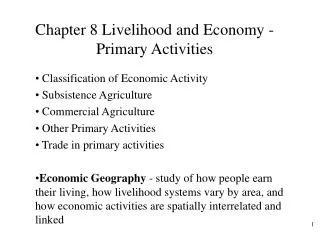 Chapter 8 Livelihood and Economy - Primary Activities