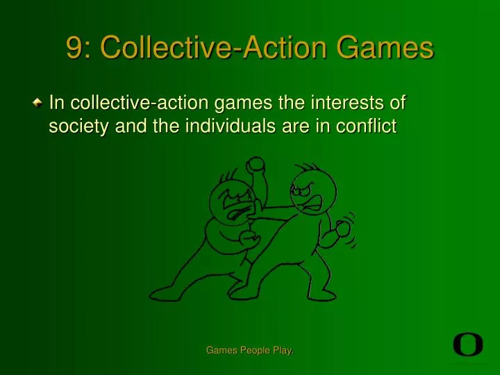 9 collective action games