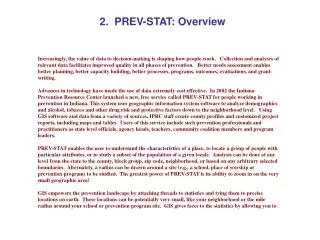 2. PREV-STAT: Overview