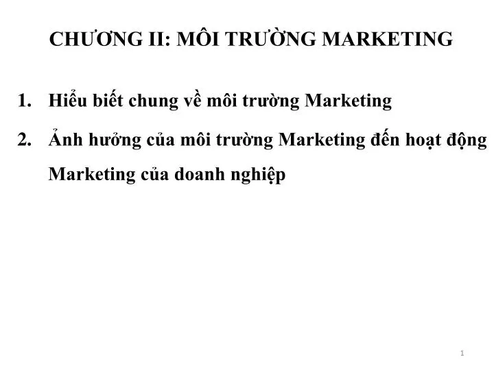 ch ng ii m i tr ng marketing