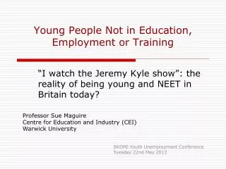 Young People Not in Education, Employment or Training