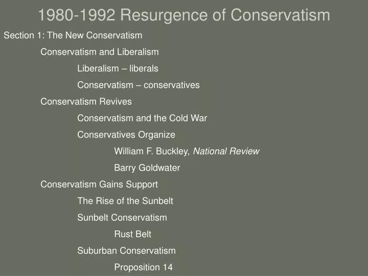 1980 1992 resurgence of conservatism