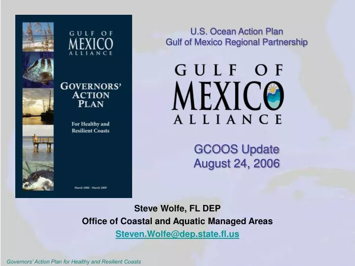 u s ocean action plan gulf of mexico regional partnership gcoos update august 24 2006